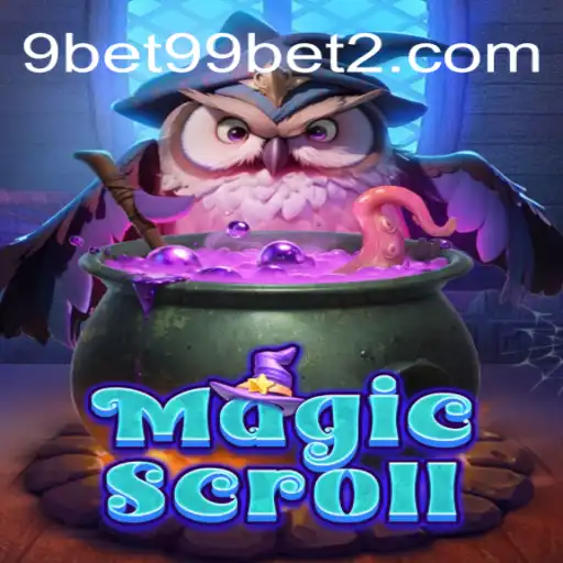 MagicScroll: Uma Jornada Encantada no Universo de 9bet99.net